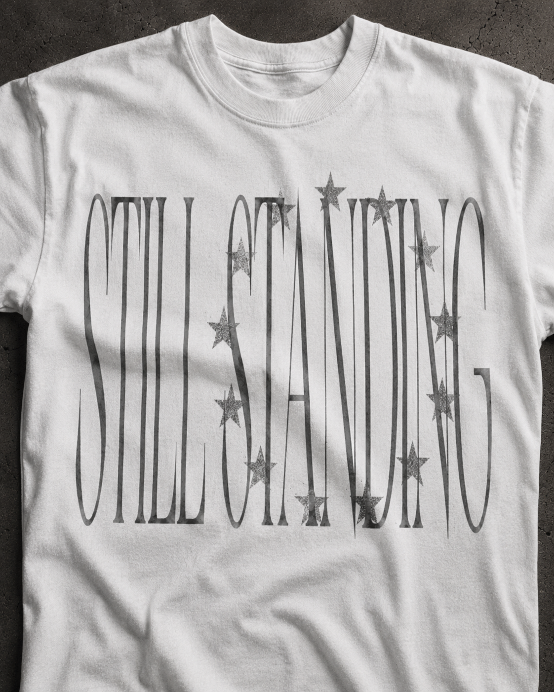 "still standing" tee